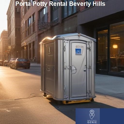 How Our Beverly Hills Porta Potty Rental Service Stands Out - Porta Potty Genie Beverly Hills