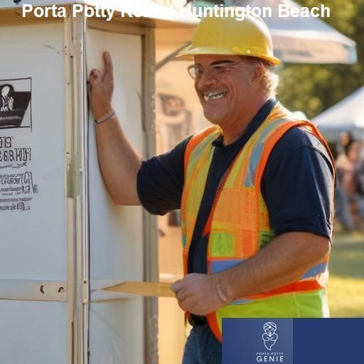 Our Porta Potty Rental Process in Huntington Beach - Porta Potty Genie Huntington Beach