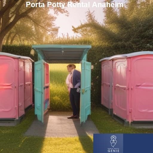 The Process of Renting a Porta Potty in Anaheim - Porta Potty Genie Anaheim