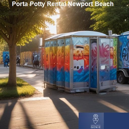Why Rent a Porta Potty in Newport Beach - Porta Potty Genie Newport Beach